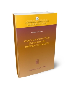 Medical malpractice: uno studio di diritto comparato