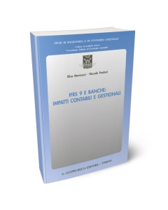 IFRS 9 e banche: impatti contabili e gestionali