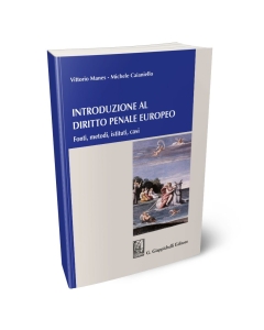Introduzione al diritto penale europeo