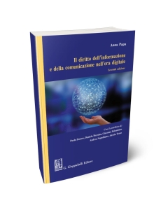 Il diritto dell'informazione e della comunicazione nell'era digitale