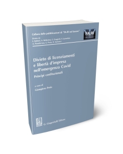 Divieto di licenziamenti e libertà d’impresa nell'emergenza Covid