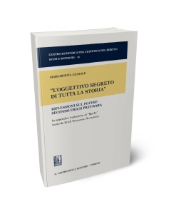 "L'oggettivo segreto di tutta la storia"