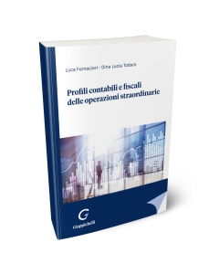 Profili contabili e fiscali delle operazioni straordinarie