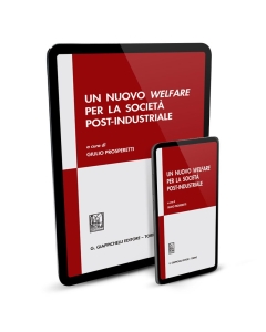 Un nuovo Welfare per la società post-industriale - e-Book