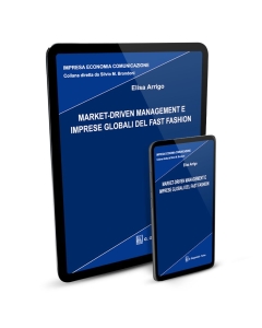 Market-Driven Management e imprese globali del Fast Fashion - e-Book