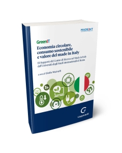 GreenIT. Economia circolare, consumo sostenibile e valore del made in Italy