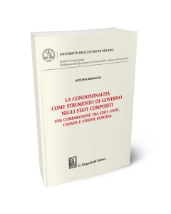 La condizionalità come strumento di governo negli Stati compositi