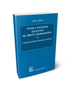 Potere e situazioni soggettive nel diritto amministrativo