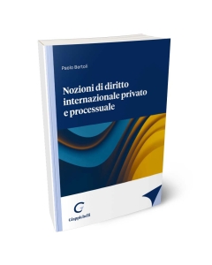 Nozioni di diritto internazionale privato e processuale