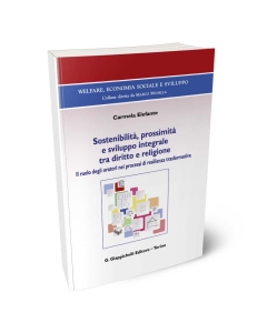 Sostenibilità, prossimità e sviluppo integrale tra diritto e religione