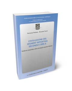 L'evoluzione del segment reporting secondo l'IFRS 8