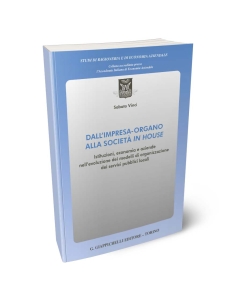 Dall’impresa-organo alla società in house