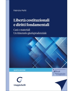 Libertà costituzionali e diritti fondamentali
