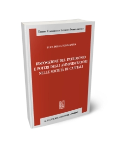 Disposizione del patrimonio e poteri degli amministratori nelle società di capitali