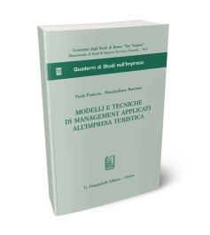 Modelli e tecniche di management applicati all'impresa turistica