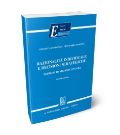 Razionalità individuale e decisioni strategiche.