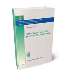 Management Sanitario in ottica sistemico vitale