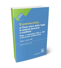 Commento al Testo unico delle leggi in materia bancaria e creditizia