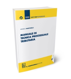 Manuale di tecnica processuale tributaria