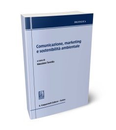 Comunicazione, marketing e sostenibilità ambientale