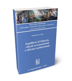 Equilibrio di bilancio, vincoli sovranazionali e riforma costituzionale