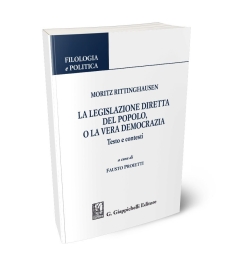 Moritz Rittinghausen, La legislazione diretta del popolo, o la vera democrazia