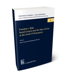 Freedom v. Risk. Social Control and the Idea of Law in the Covid-19 Emergency