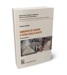 Ambiente di lavoro e tutela della salute