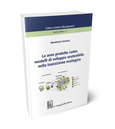 Le aree protette come modelli di sviluppo sostenibile nella transizione ecologica