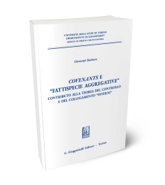Covenants e “fattispecie aggregative”
