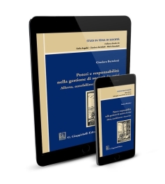 Poteri e responsabilità nella gestione di società in crisi - e-Pub 