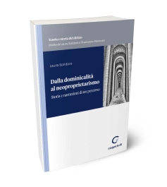 Dalla dominicalità al neoproprietarismo