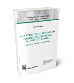 Alla ricerca della strategia fit. Corporate restructuring in uno stato islamico