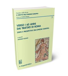 Verso i 60 anni dai Trattati di Roma