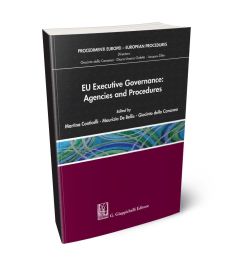 EU Executive Governance: Agencies and Procedures