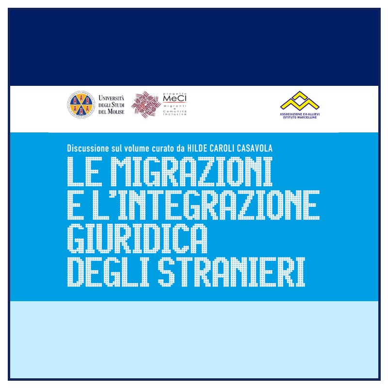 Discussione sul volume “Le migrazioni e l’integrazione giuridica degli stranieri”